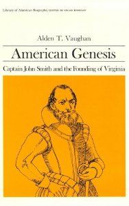 American Genesis: Captain John Smith and the Founding of Virginia