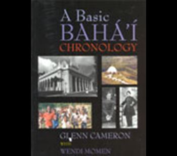A Basic Baha'I Chronology