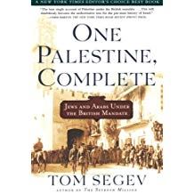 One Palestine Complete: Jews and Arabs under the British Mandate.