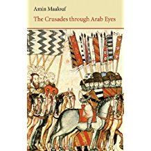 The Crusades Through Arab Eyes