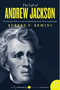 Andrew Jackson: The Course of American Empire, 1767-1821. Vol. 1
