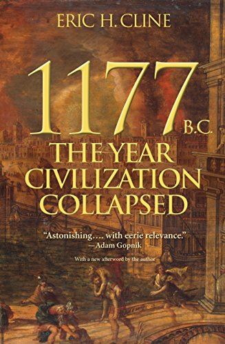 1177 B.C.: The Year Civilization Collapsed (Turning Points in Ancient History)