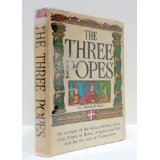 The Three Popes: An Account of the Great Schism