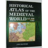 Historical Atlas of the Medieval World