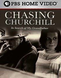 Chasing Churchill: My Grandfather