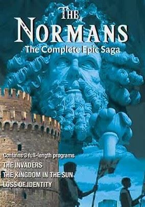 The Normans: The Complete Epic Saga