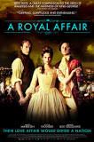 A Royal Affair (Danish: En kongelig affaere)