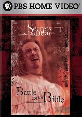 Secrets of the Dead: Battle for the Bible