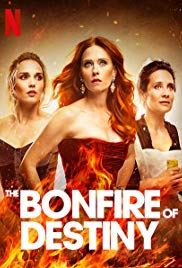 The Bonfire of Destiny (French)