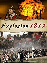 Explosion: The War of 1812